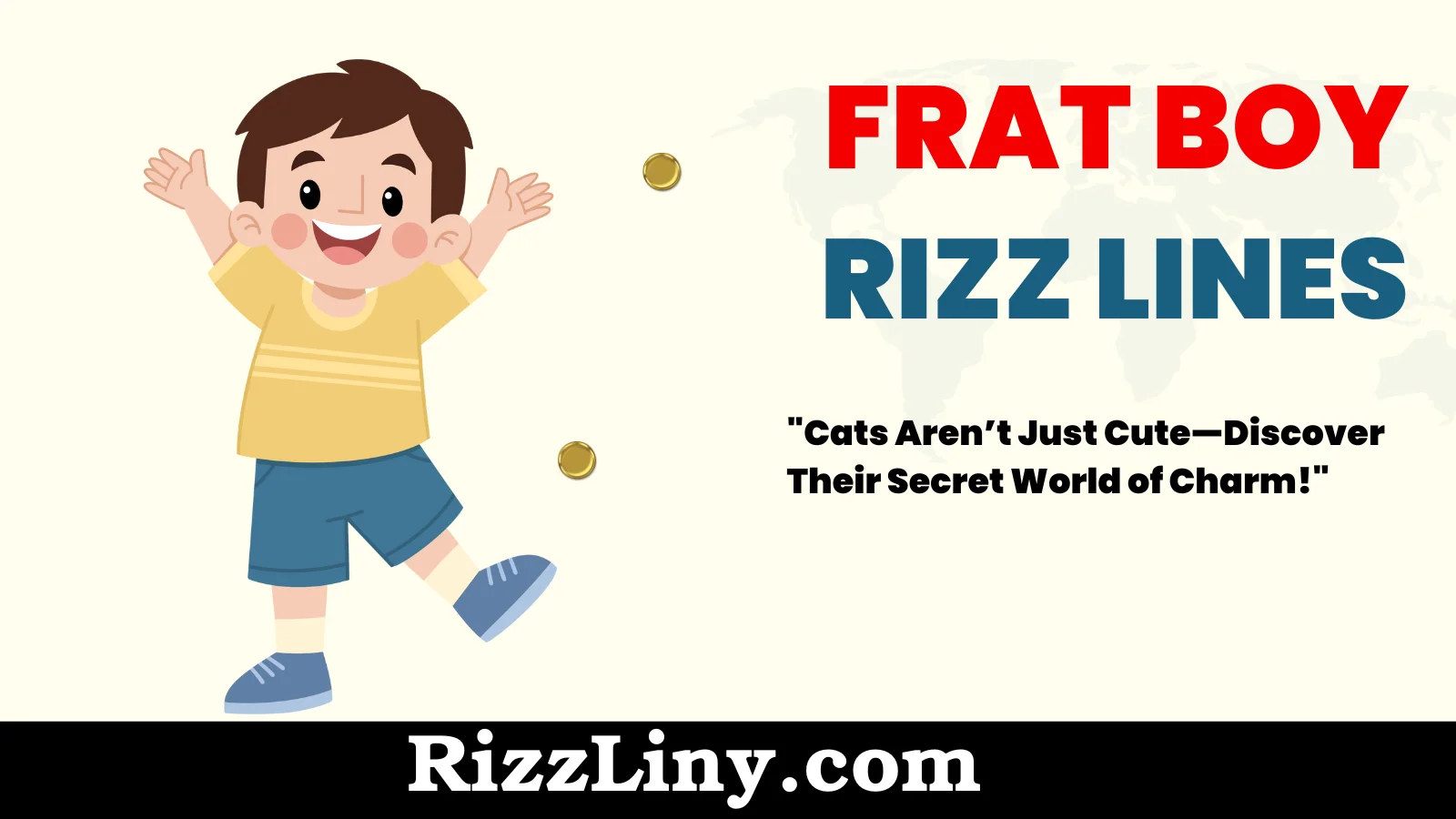 Frat Boy Rizz Lines