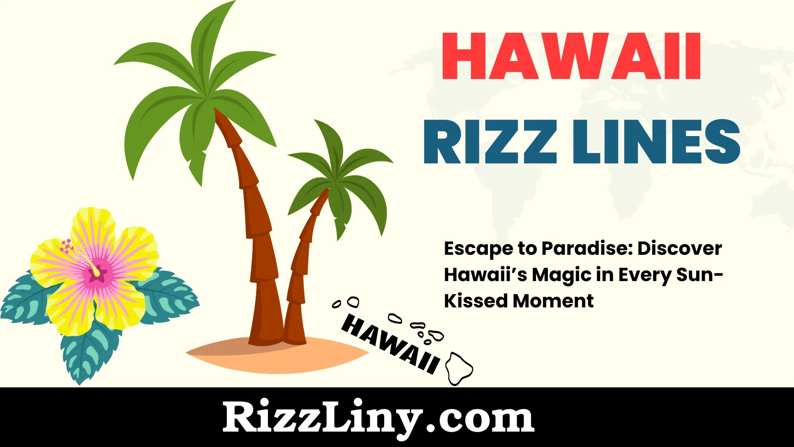 Hawaii Rizz Lines