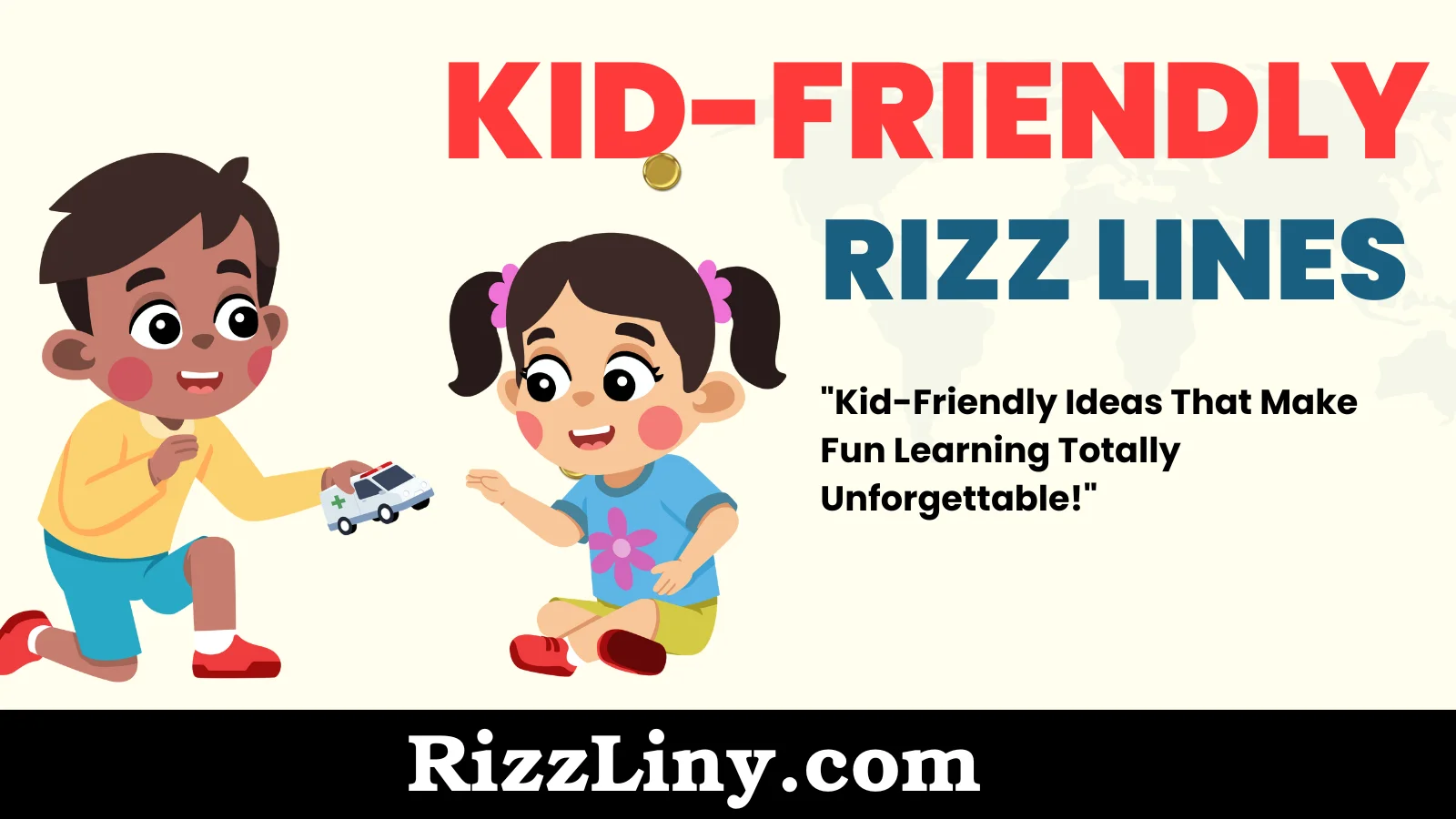 Kid-Friendly Rizz Lines