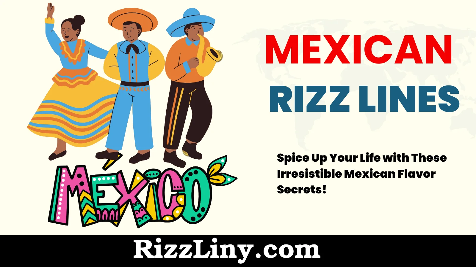 Mexican Rizz Lines