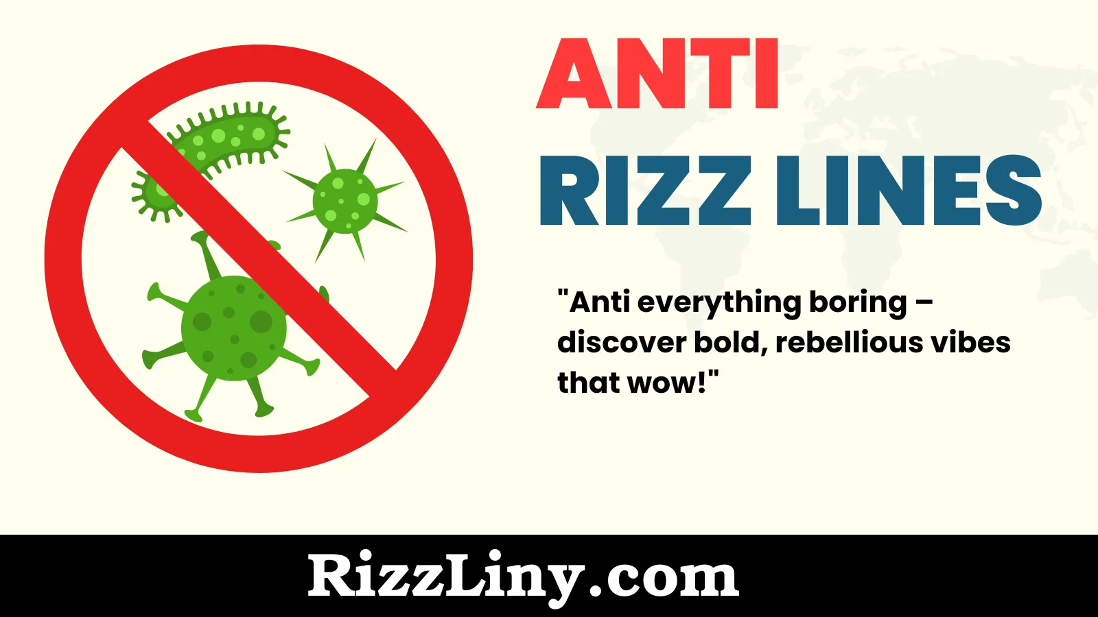Anti Rizz Lines