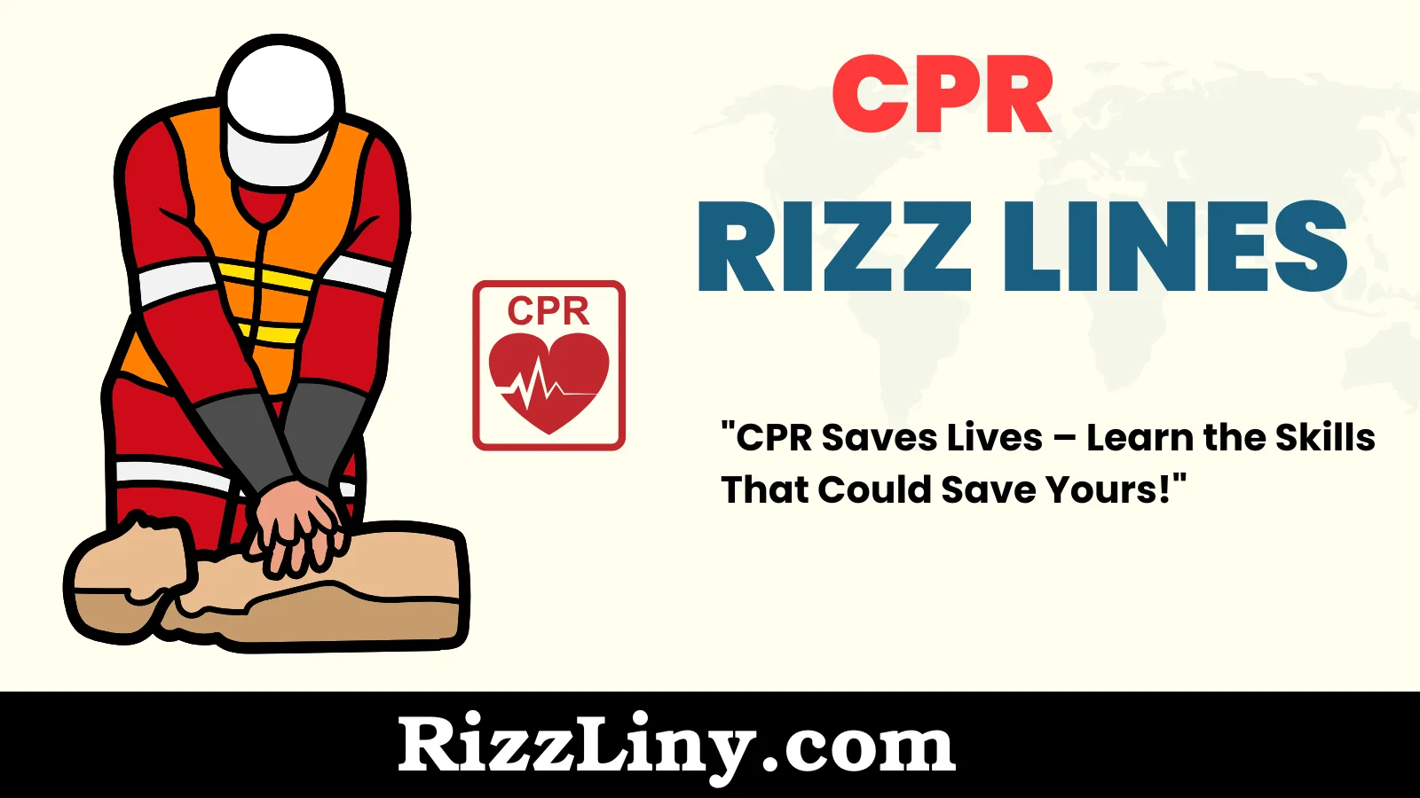 CPR Rizz Lines