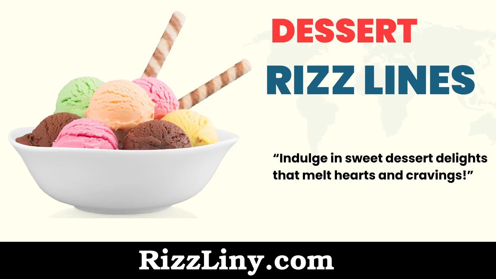 Dessert Rizz Lines