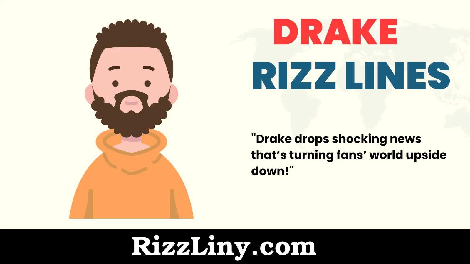 Drake Rizz Lines