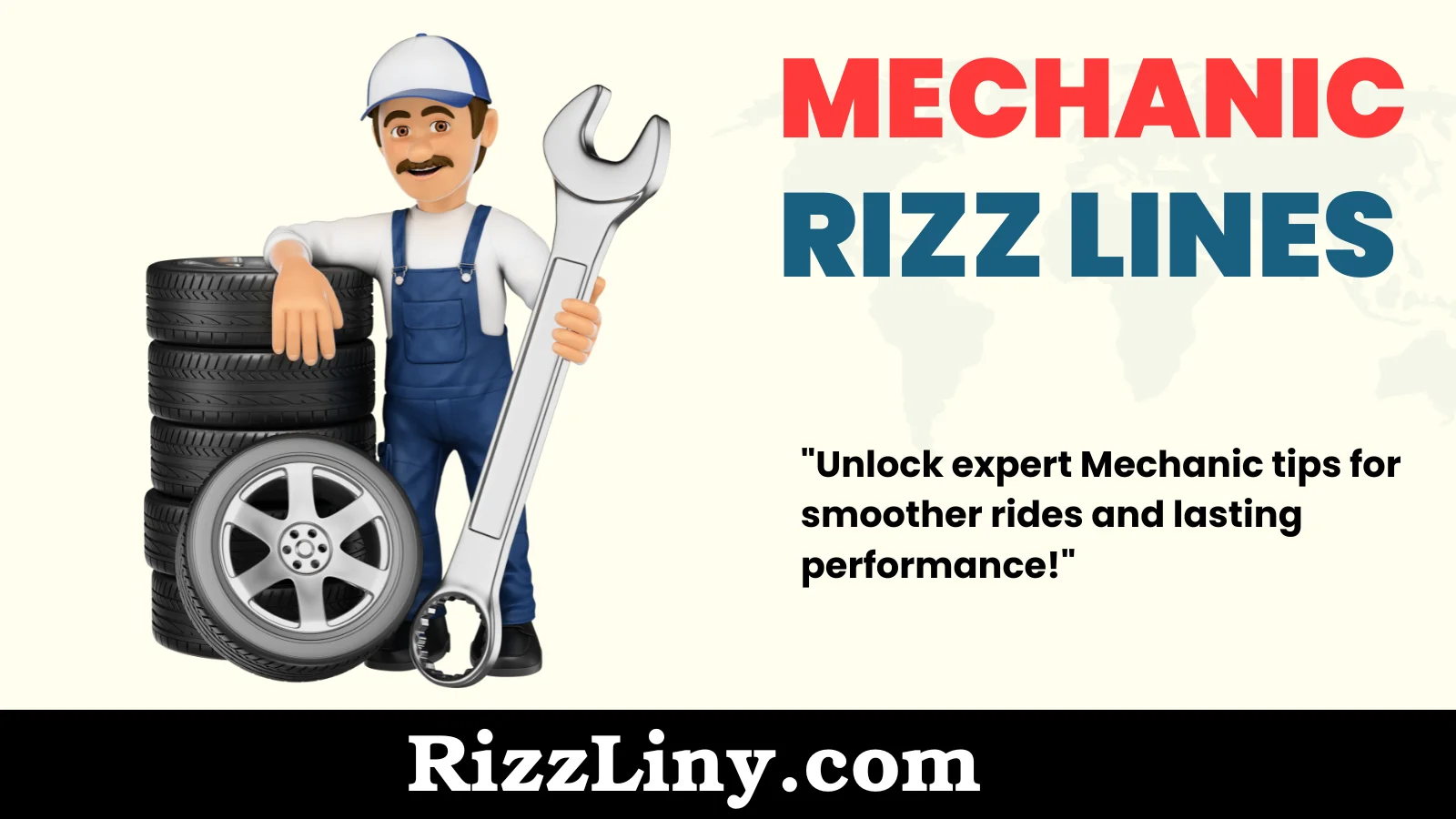 Mechanic Rizz Lines