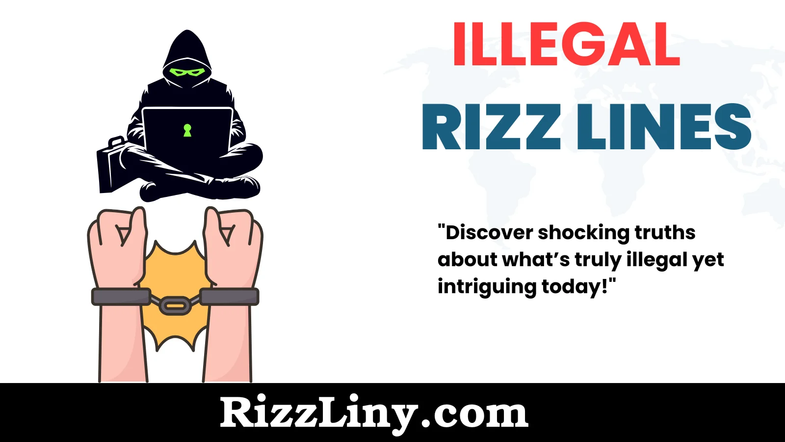 Illegal Rizz Lines