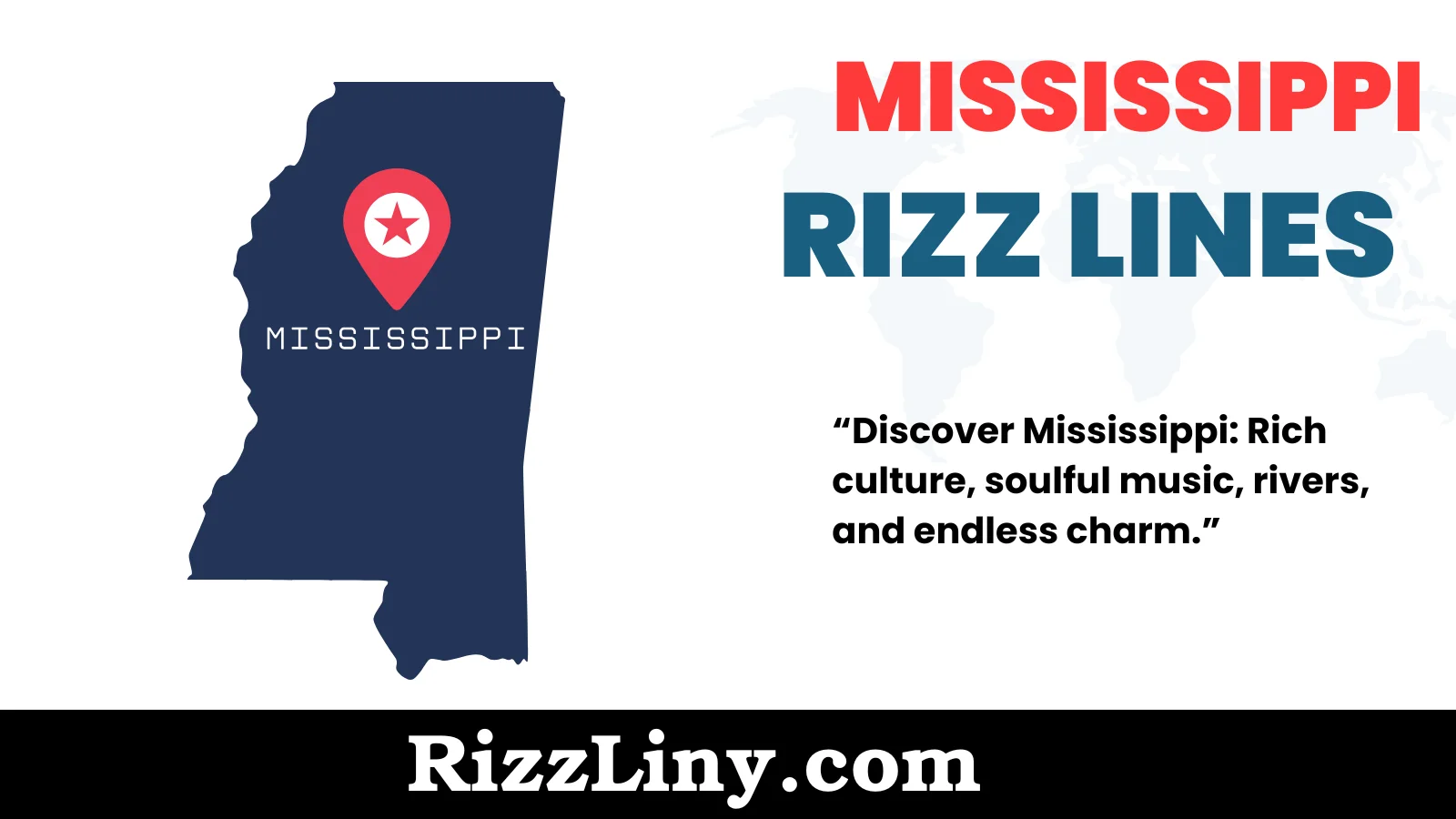 Mississippi Rizz Lines