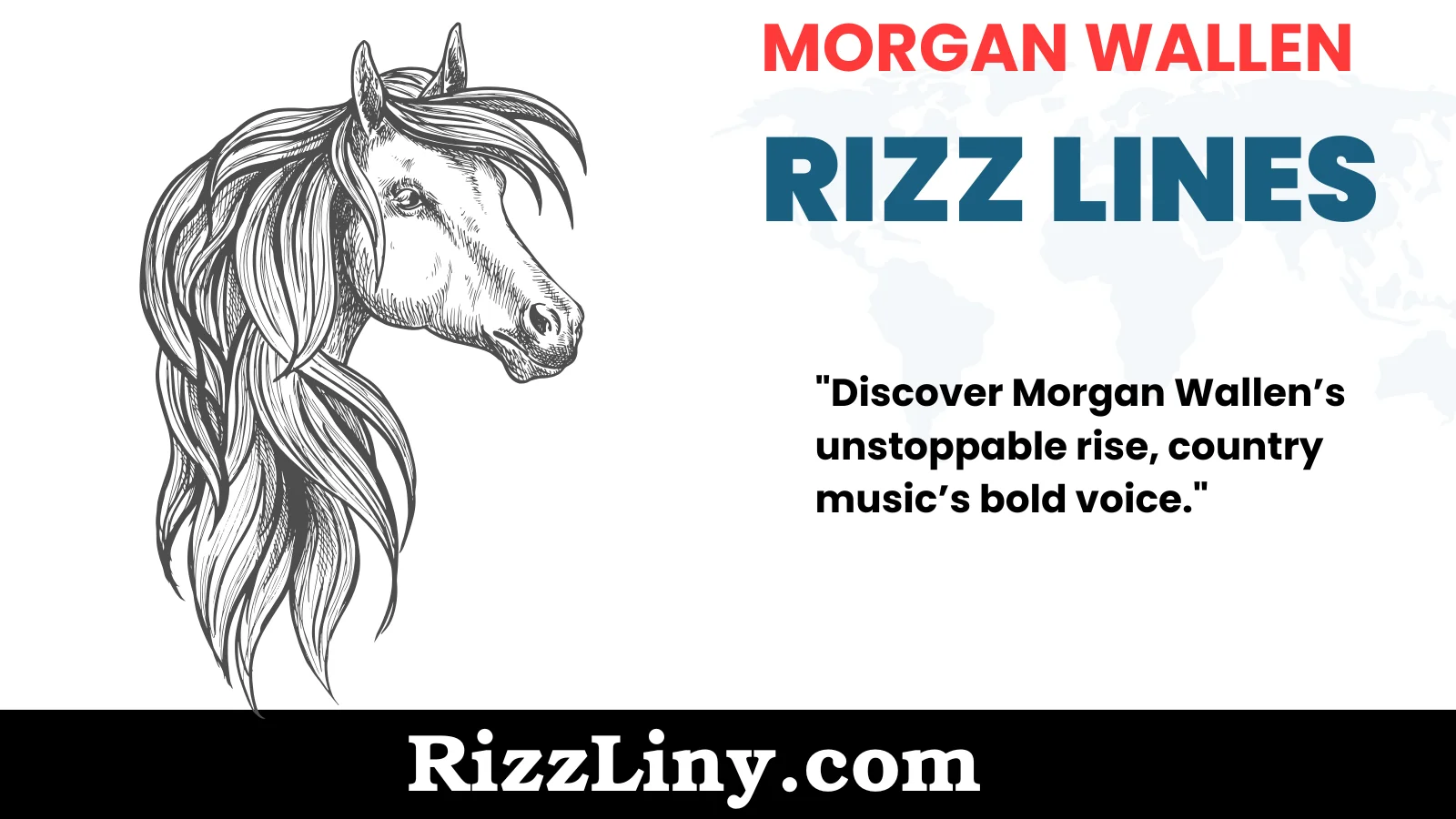 Morgan Wallen Rizz Lines