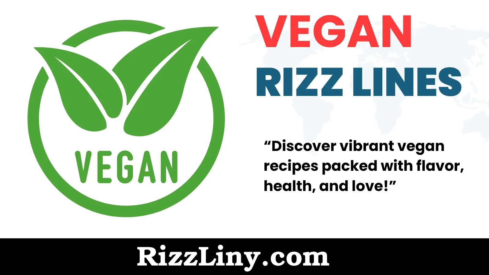 Vegan Rizz Lines